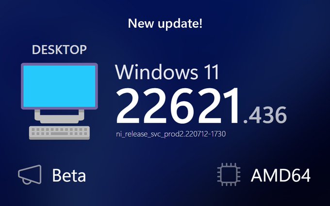 微软最新Win11 Insider Preview 22621.436(ni_release)(KB5015888)测试版发布！